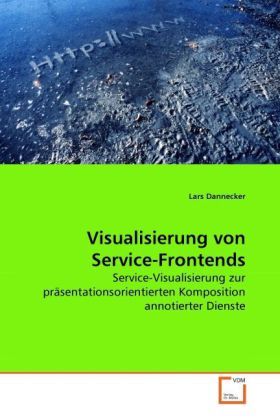 Produktbild: Dannecker, L: Visualisierung von Service-Frontends