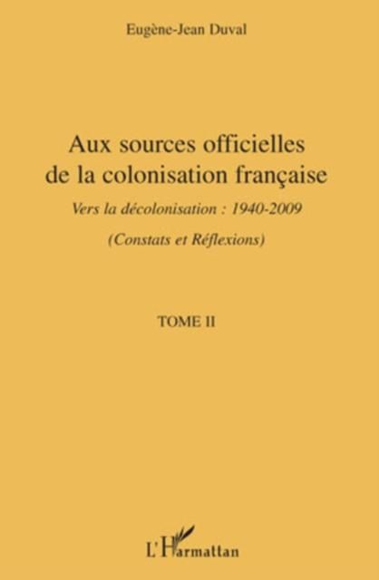 Produktbild: Aux sources officielles de la colonisation francaise - vers