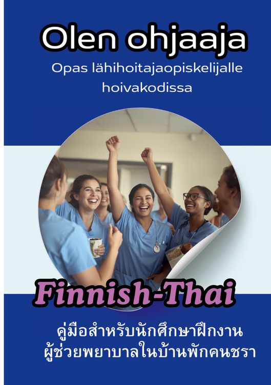 Produktbild: Olen ohjaaja Ulkomaalaisille hoitajille