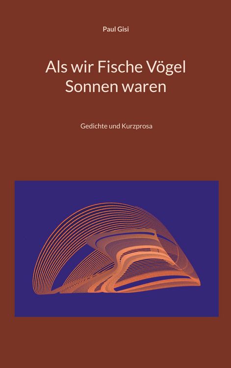 Produktbild: Als wir Fische V&ouml;gel Sonnen waren