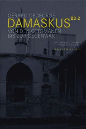 Produktbild: Degeorge, G: Damaskus