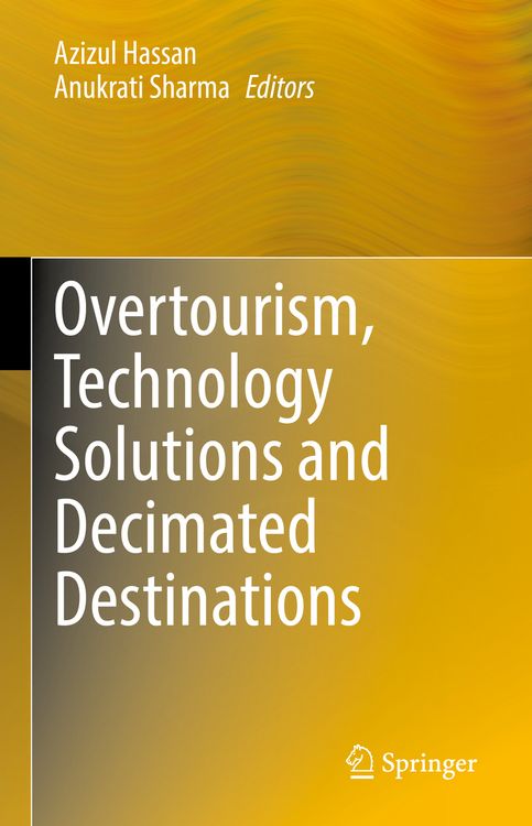 Produktbild: Overtourism, Technology Solutions and Decimated Destinations