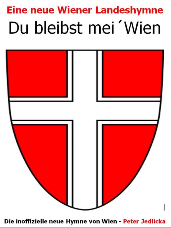 Produktbild: Eine neue Landeshymne von Wien: Du bleibst mei&acute; Wien