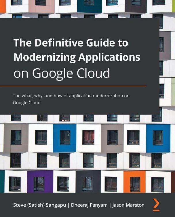 Produktbild: The Definitive Guide to Modernizing Applications on Google Cloud
