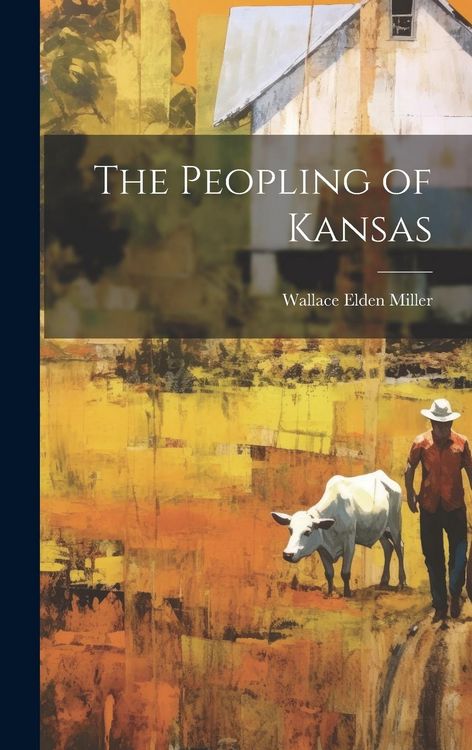 Produktbild: The Peopling of Kansas