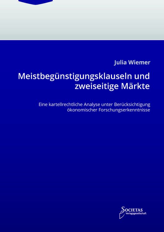 Produktbild: Meistbeg&uuml;nstigungsklauseln und zweiseitige M&auml;rkte