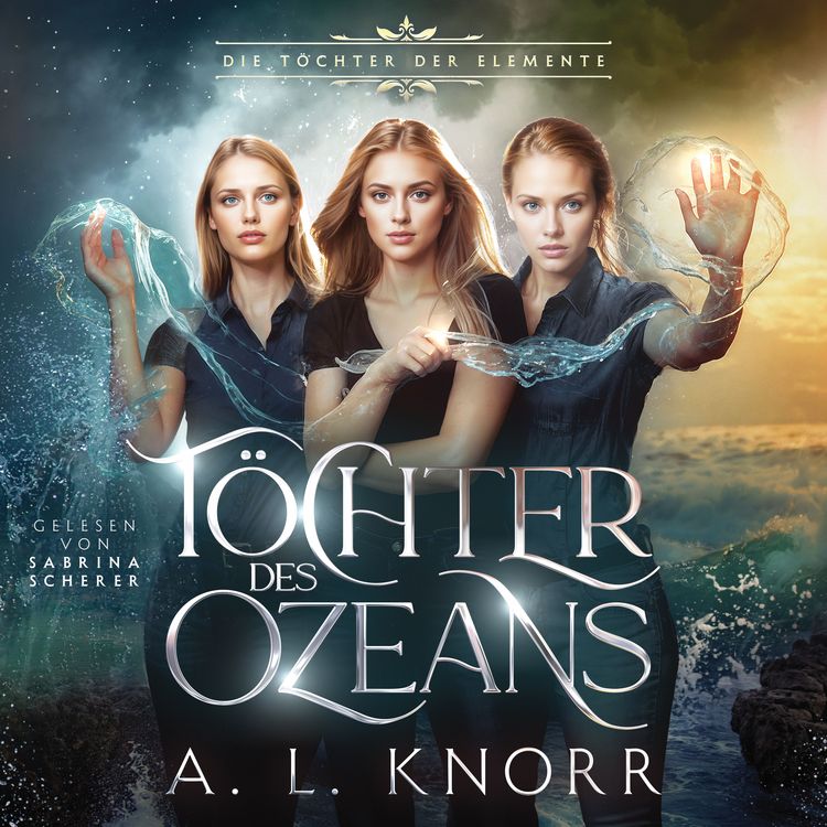 Produktbild: T&ouml;chter des Ozeans - Die T&ouml;chter der Elemente