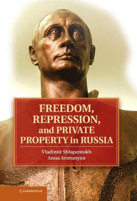 Produktbild: Freedom, Repression, and Private Property in Russia