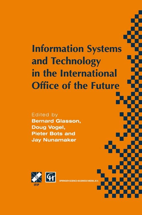 Produktbild: Information Systems and Technology in the International Office of the Future