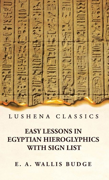Produktbild: Easy Lessons in Egyptian Hieroglyphics With Sign List