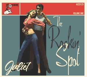 Produktbild: The Rockin' Spot Vol. 1 - Juliet