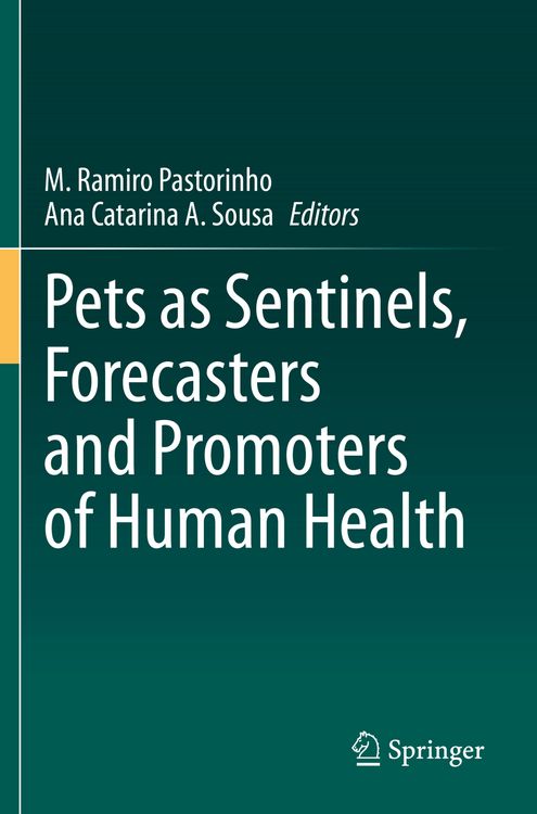 Produktbild: Pets as Sentinels, Forecasters and Promoters of Human Health