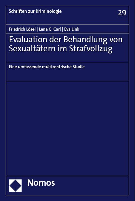 Produktbild: Evaluation der Behandlung von Sexualt&auml;tern im Strafvollzug
