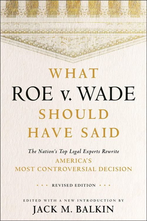 Produktbild: What Roe V. Wade Should Have Said