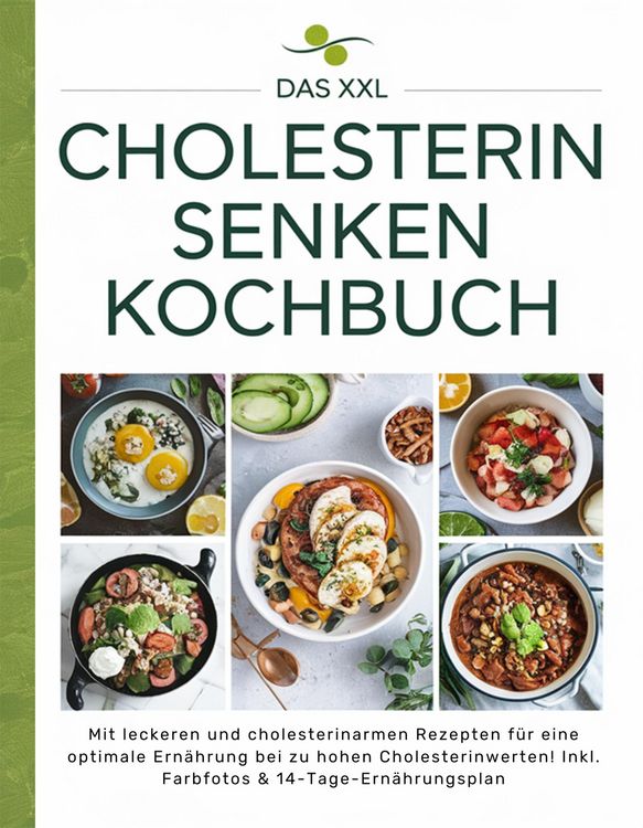 Produktbild: Das XXL Cholesterin senken Kochbuch