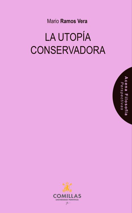 Produktbild: La utop&iacute;a conservadora
