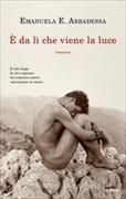 Produktbild: &Egrave; da l&igrave; che viene la luce
