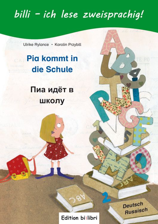 Produktbild: Pia kommt in die Schule (Deutsch-Russisch)