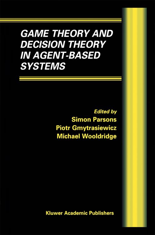 Produktbild: Game Theory and Decision Theory in Agent-Based Systems