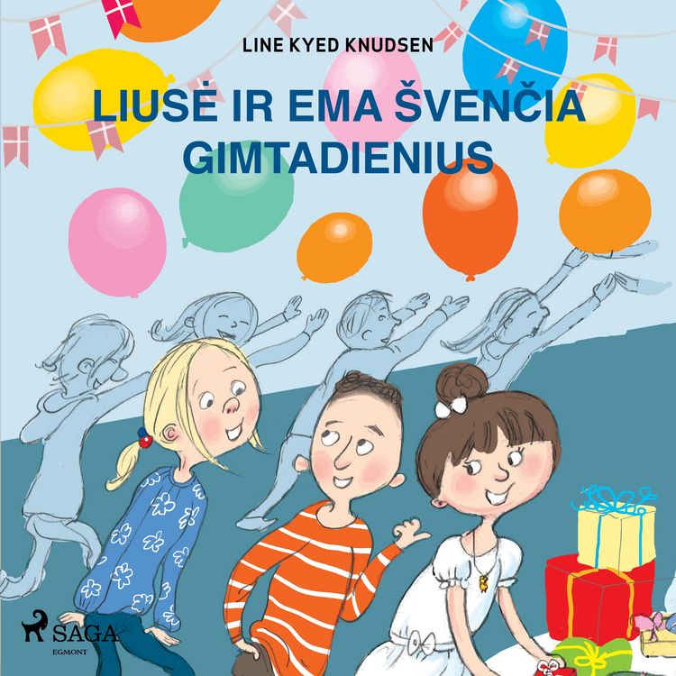 Produktbild: Liusė ir Ema &scaron;venčia gimtadienius