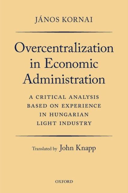 Produktbild: Overcentralization in Economic Administration