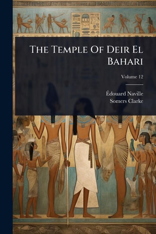 Produktbild: The Temple Of Deir El Bahari