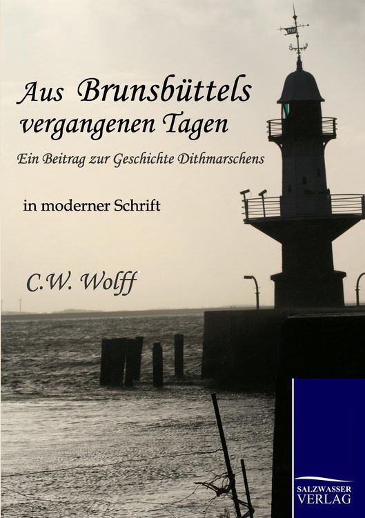 Produktbild: Aus Brunsb&uuml;ttels vergangenen Tagen
