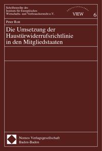 Produktbild: Die Umsetzung der Haust&uuml;rwiderrufsrichtlinie in den Mitgliedstaaten