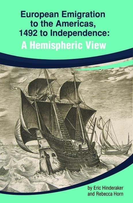 Produktbild: European Emigration to the Americas: 1492 to Independence