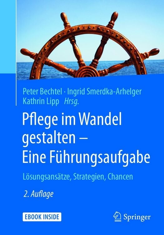 Produktbild: Pflege im Wandel gestalten - Eine F&uuml;hrungsaufgabe