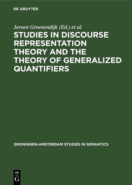 Produktbild: Studies in Discourse Representation Theory and the Theory of Generalized Quantifiers