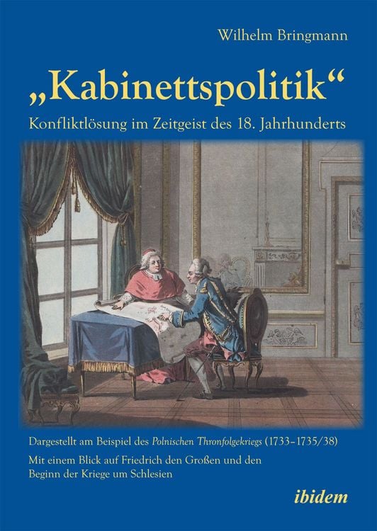 Produktbild: &bdquo;Kabinettspolitik&ldquo;. Konfliktl&ouml;sung im Zeitgeist des 18. Jahrhunderts