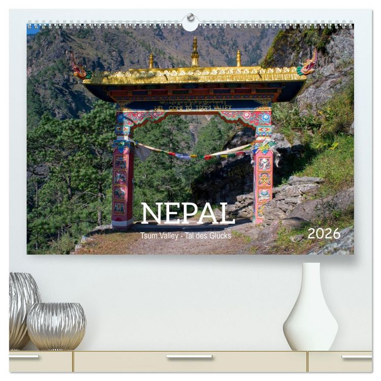 Produktbild: Nepal Tsum Valley - Tal des Gl&uuml;cks (hochwertiger Premium Wandkalender 2026 DIN A2 quer), Kunstdruck in Hochglanz