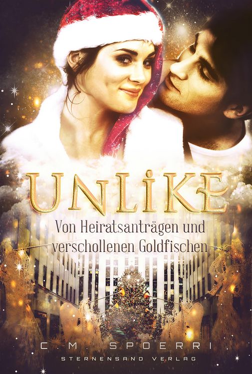 Produktbild: Unlike: Von Heiratsantr&auml;gen und verschollenen Goldfischen (Kurzgeschichte)
