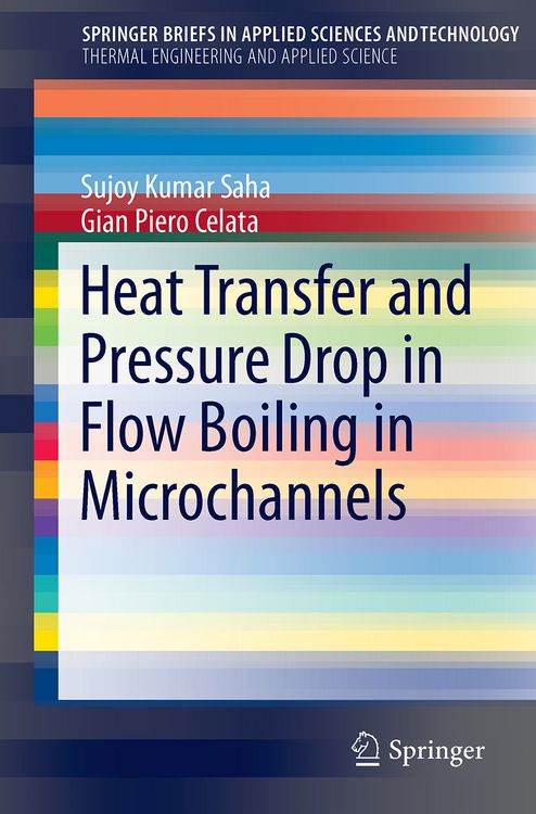 Produktbild: Heat Transfer and Pressure Drop in Flow Boiling in Microchannels