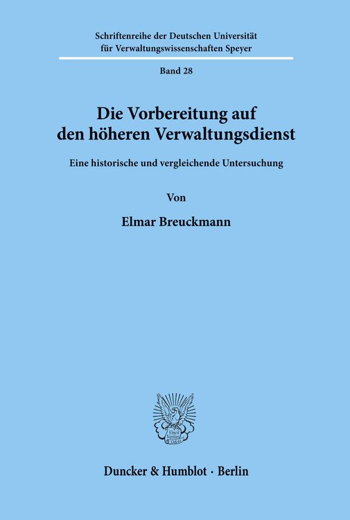 Produktbild: Die Vorbereitung auf den h&ouml;heren Verwaltungsdienst.