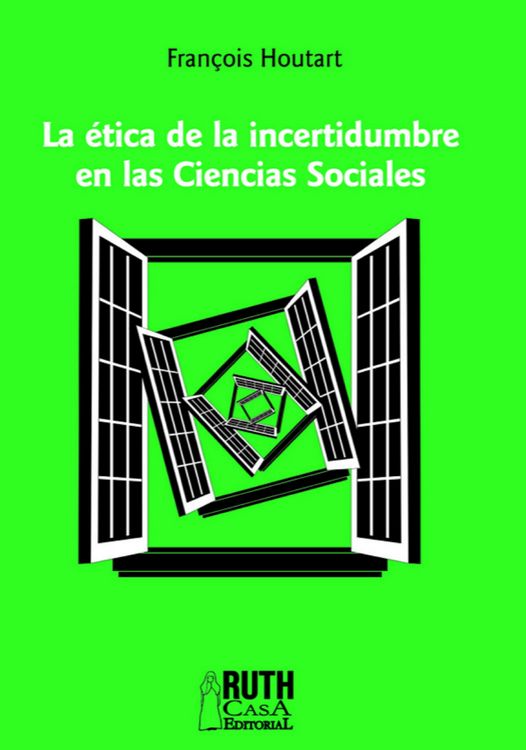 Produktbild: La &eacute;tica de la incertidumbre en las Ciencias Sociales