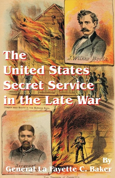 Produktbild: The United States Secret Service in the Late War