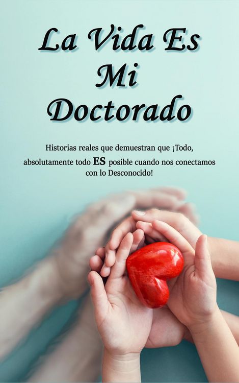 Produktbild: La Vida Es Mi Doctorado