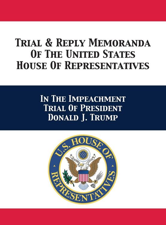 Produktbild: Trial & Reply Memoranda Of The United States House Of Representatives