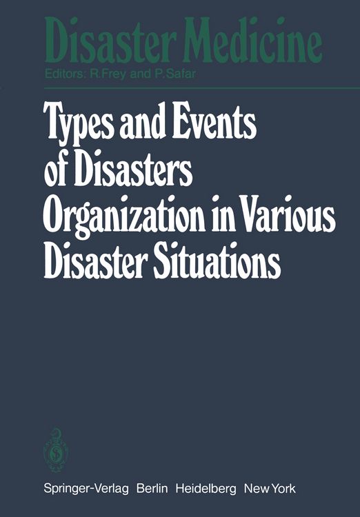Produktbild: Types and Events of Disasters Organization in Various Disaster Situations
