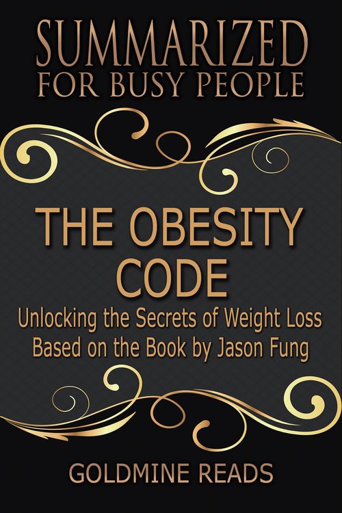 Produktbild: The Obesity Code - Summarized for Busy People