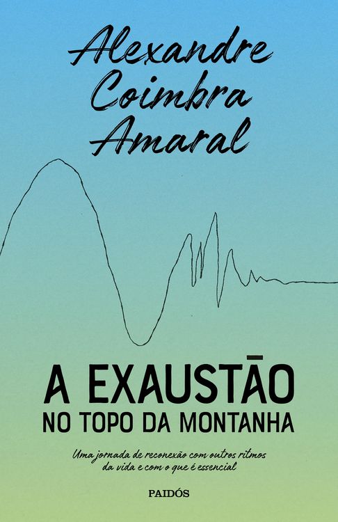 Produktbild: A exaust&atilde;o no topo da montanha