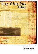 Produktbild: Scraps of Early Texas History