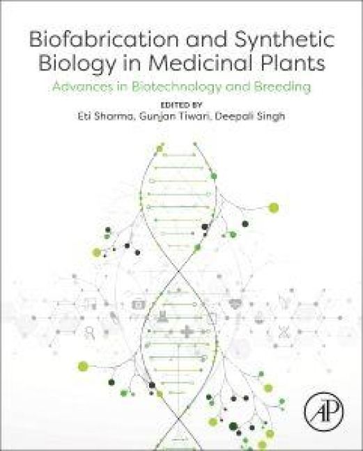 Produktbild: Biofabrication and Synthetic Biology in Medicinal Plants