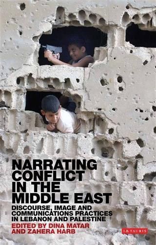 Produktbild: Narrating Conflict in the Middle East