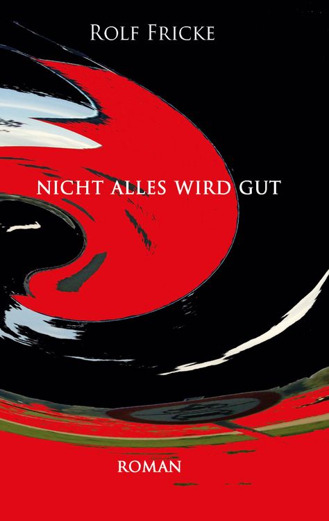 Produktbild: Nicht alles wird gut