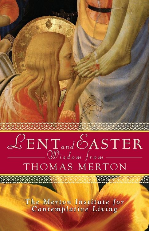 Produktbild: Lent and Easter Wisdom from Thomas Merton