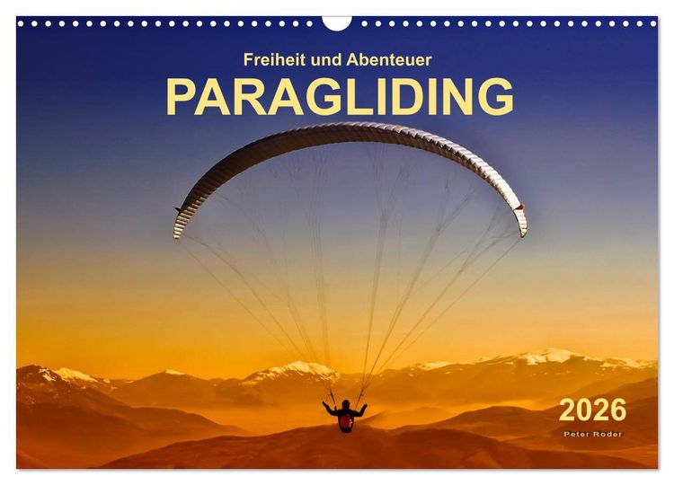 Produktbild: Freiheit und Abenteuer - Paragliding (Wandkalender 2026 DIN A3 quer), CALVENDO Monatskalender
