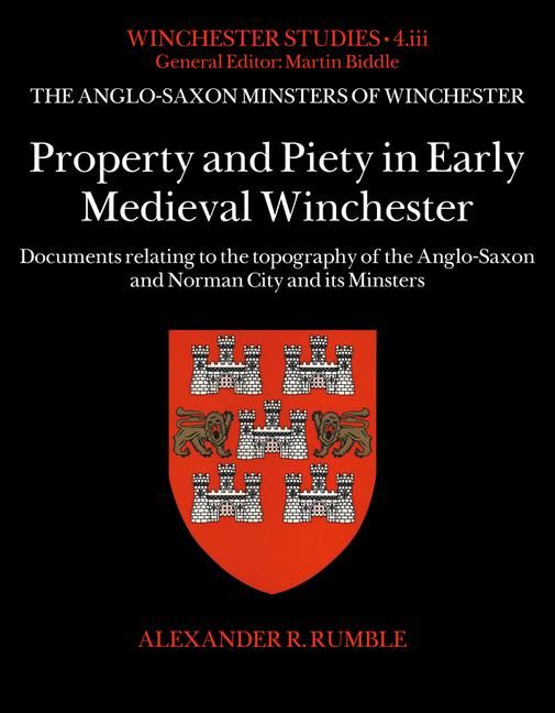 Produktbild: Rumble, A: Property and Piety in Early Medieval Winchester